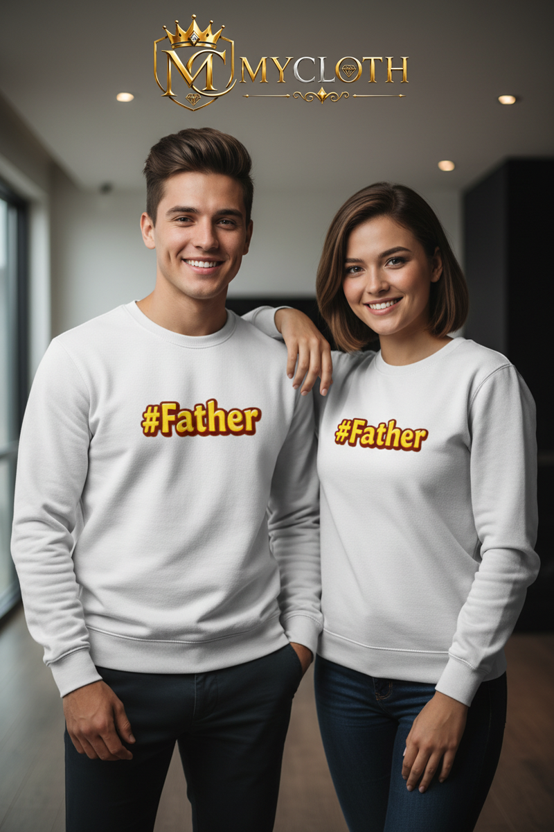 Father Sweatshirt Full Sleeve ( in multiple colours )