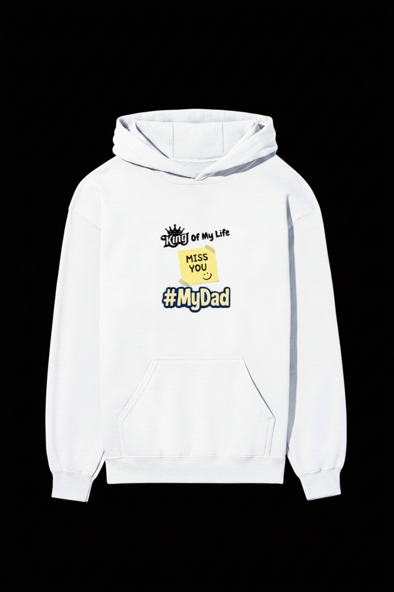 My Dad Hoodie ( in multiple colours )