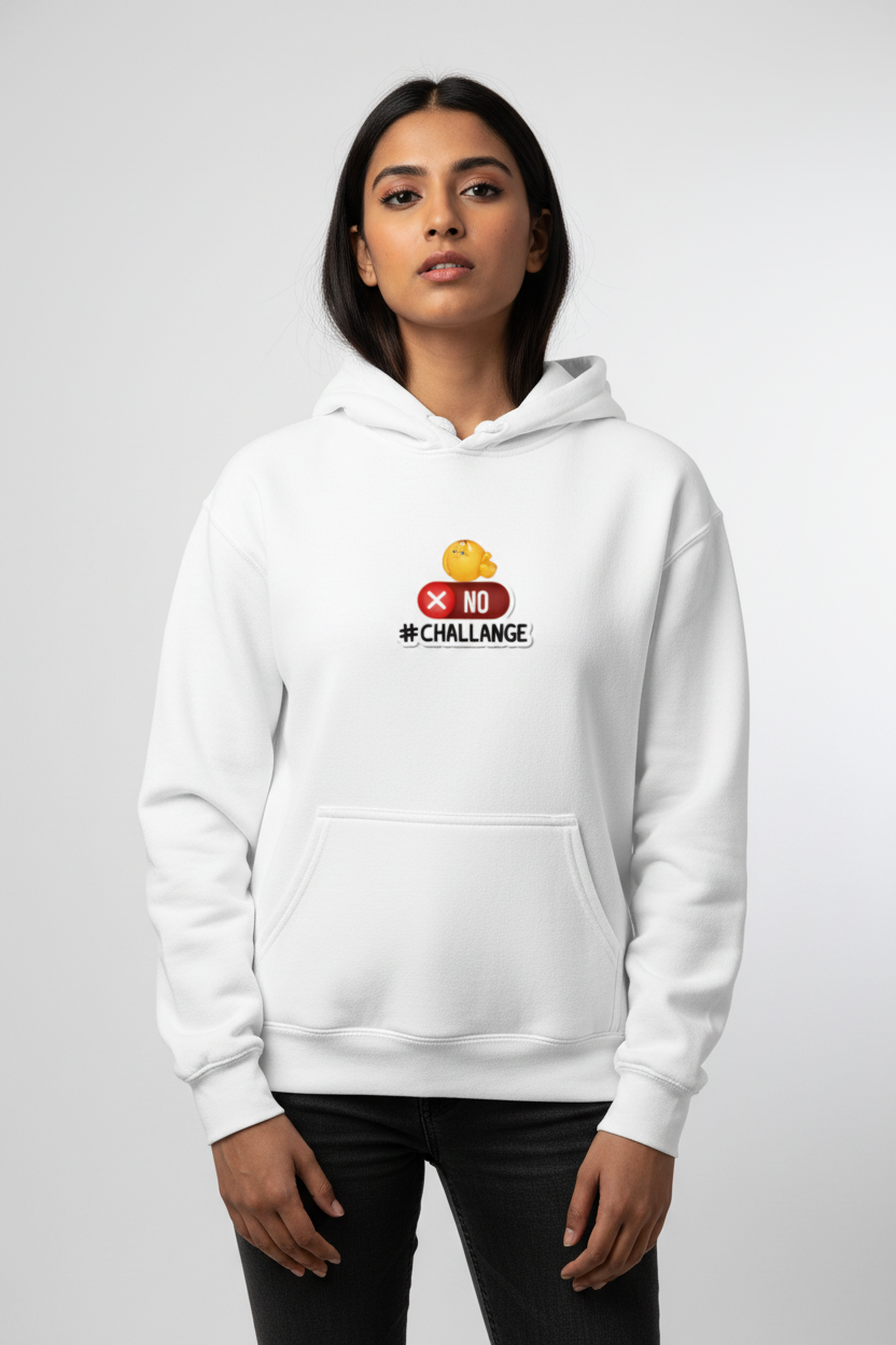 No challenge Hoodie ( in multiple colours )