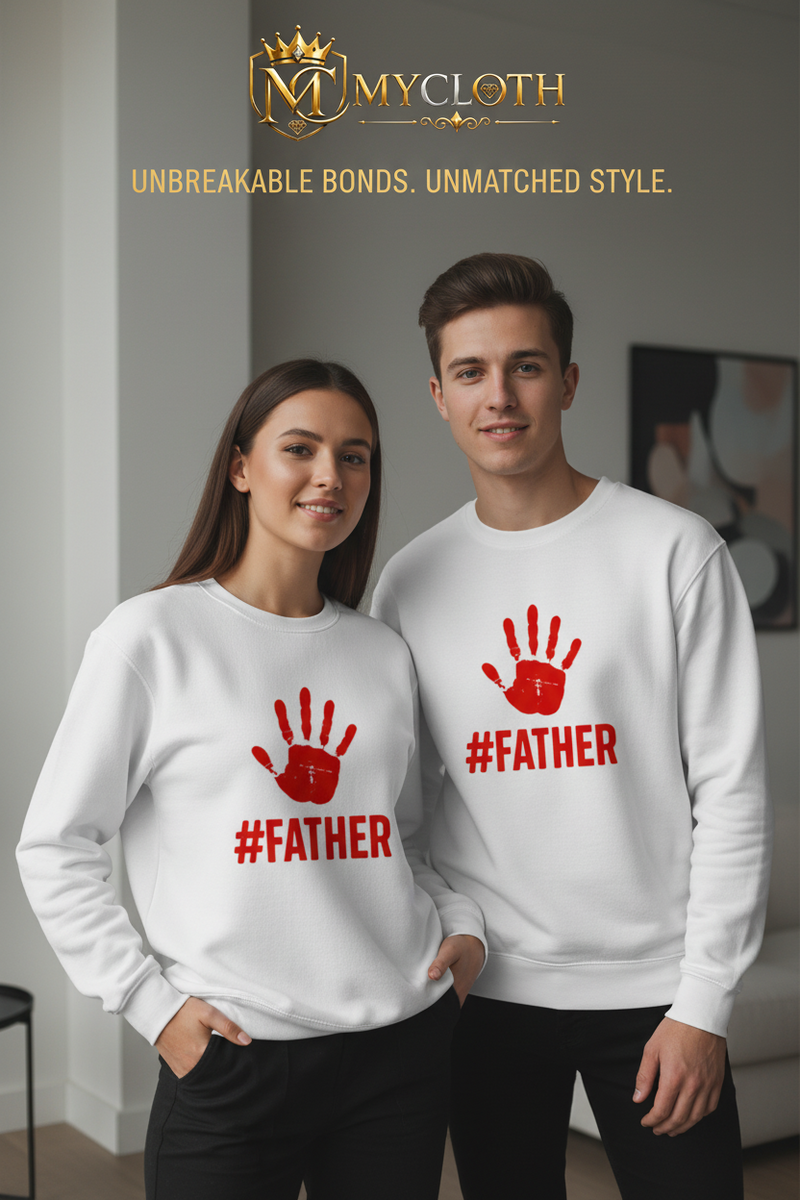 Father Sweatshirt ( in multiple colours )