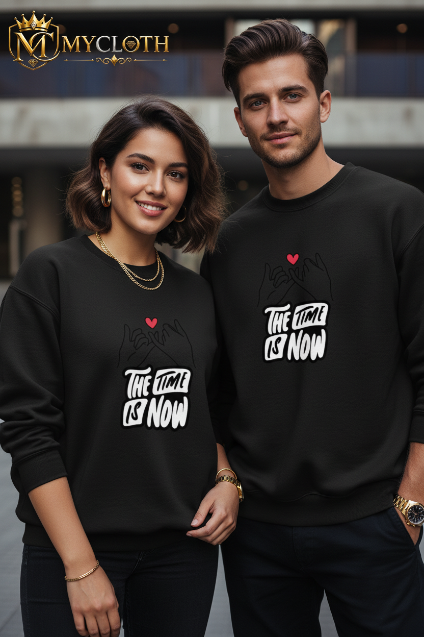 Time is Now Sweatshirt ( in multiple colours )
