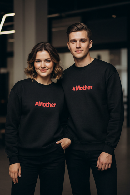 Mother Sweatshirt ( in multiple colours )