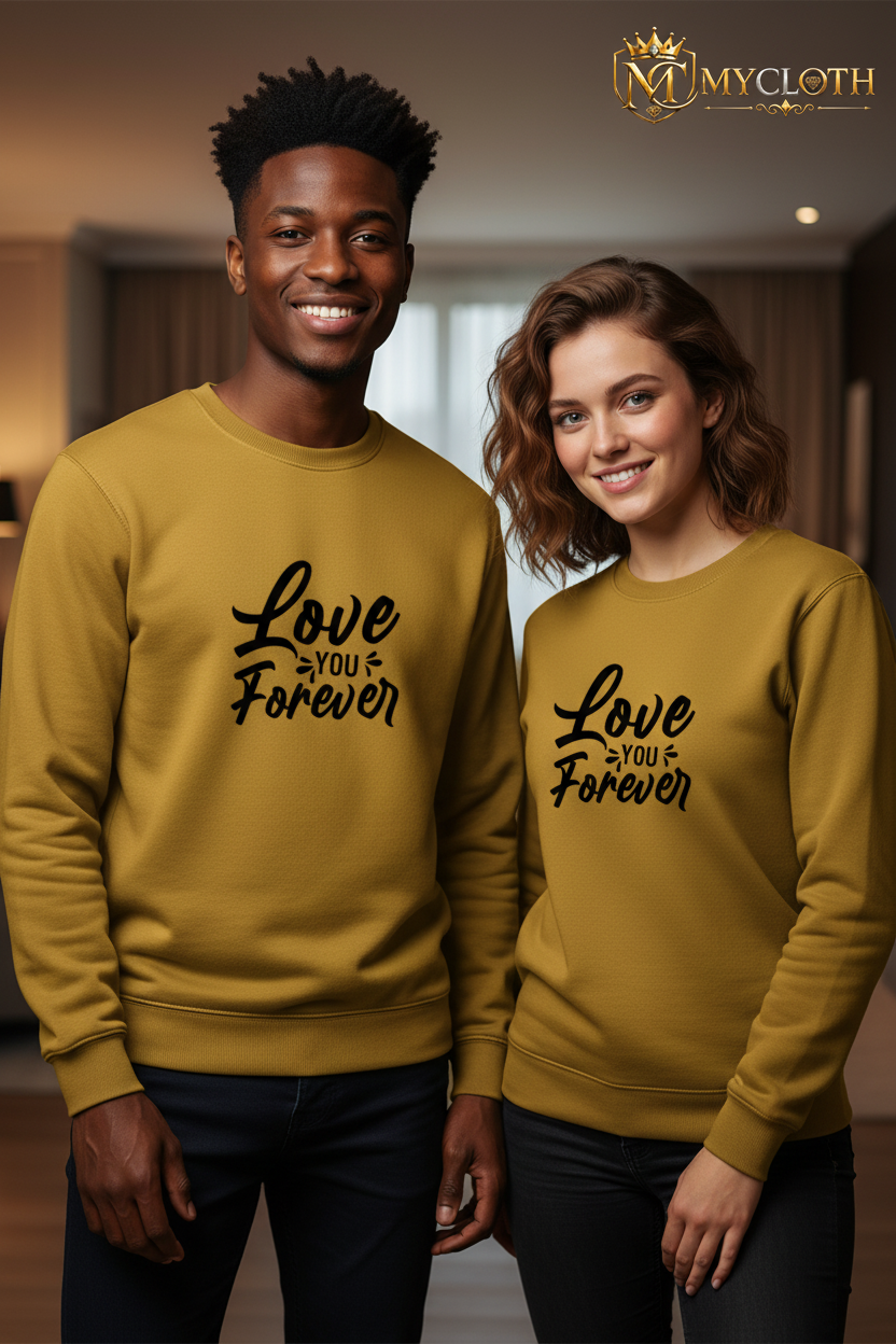 Love You Forever Full Sleeve Sweatshirt ( in All Colours )
