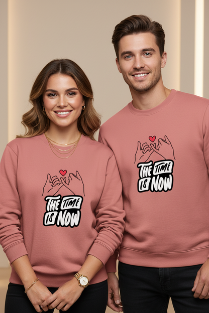 Time is Now Sweatshirt ( in multiple colours )